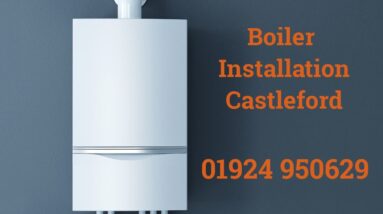 Castleford Gas Boiler Installation Repair Fit and Service Free Quote Commercial & Residential