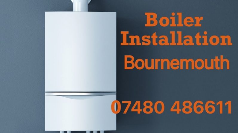 Boiler Installation or Replacement Bournemouth Residential Commercial & Landlord Services Free Quote